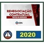 Renegociação Contratual - Prática na Advocacia (CERS 2020)